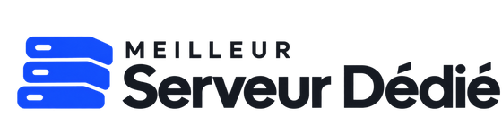 Meilleur Serveur Dédié